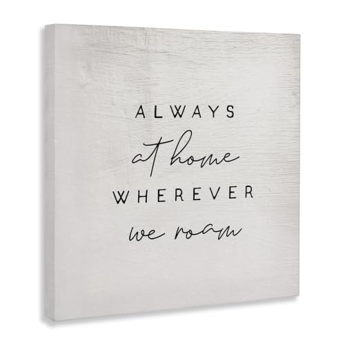 Home Wherever We Roam Rustic Design' (Unframed / 17"L x 17"W)