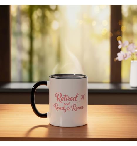 Retired and Ready to Roam Travel Retirement Design Ceramic Mug