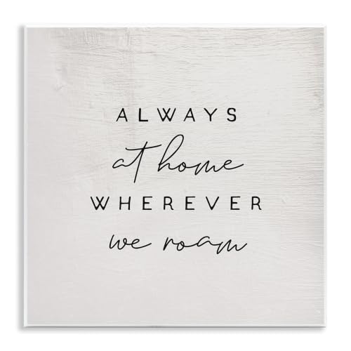 Home Wherever We Roam Rustic Design' (Unframed / 12"L x 12"W)