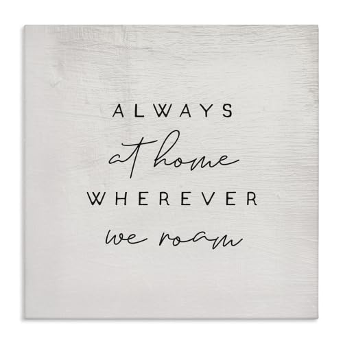 Home Wherever We Roam Rustic Design' (Unframed / 24"L x 24"W)