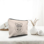 Cousin Gifts Makeup Bag (Cousin-1)