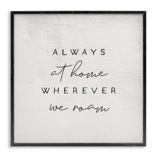Home Wherever We Roam Rustic Design'