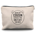 Cousin Gifts Makeup Bag (Cousin-1)