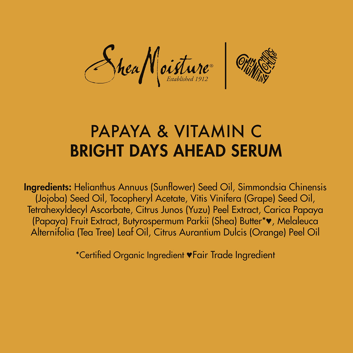 SheaMoisture Serum For All Skin Types Papaya and Vitamin C Vitamin C Serum 1 oz (1 Ounce (Pack of 1))